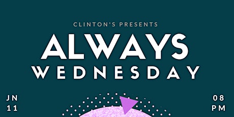 Always Wednesday Release Party Feat. David Morrison tickets