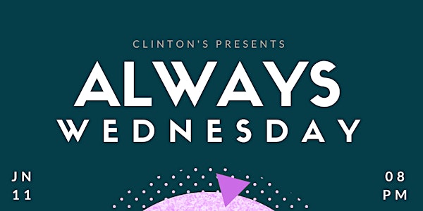 Always Wednesday Release Party Feat. David Morrison