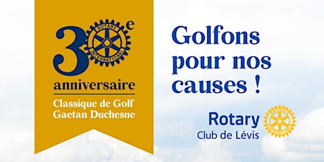 Classique de Golf du Club Rotary Lévis 2022 primary image