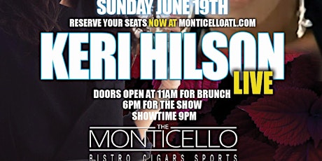 Grammy Nominated Keri Hilson Performing Live @ Monticello Sunday, June 19th tickets