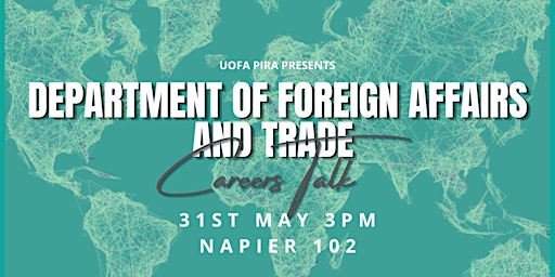 Department of Foreign Affairs and Trade Careers Talk