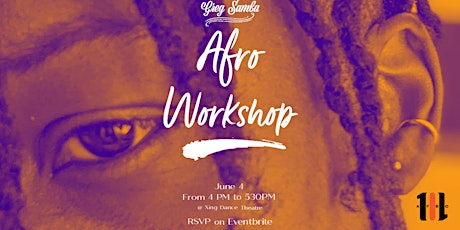 Afro Dance Workshop by Greg SAMBA tickets