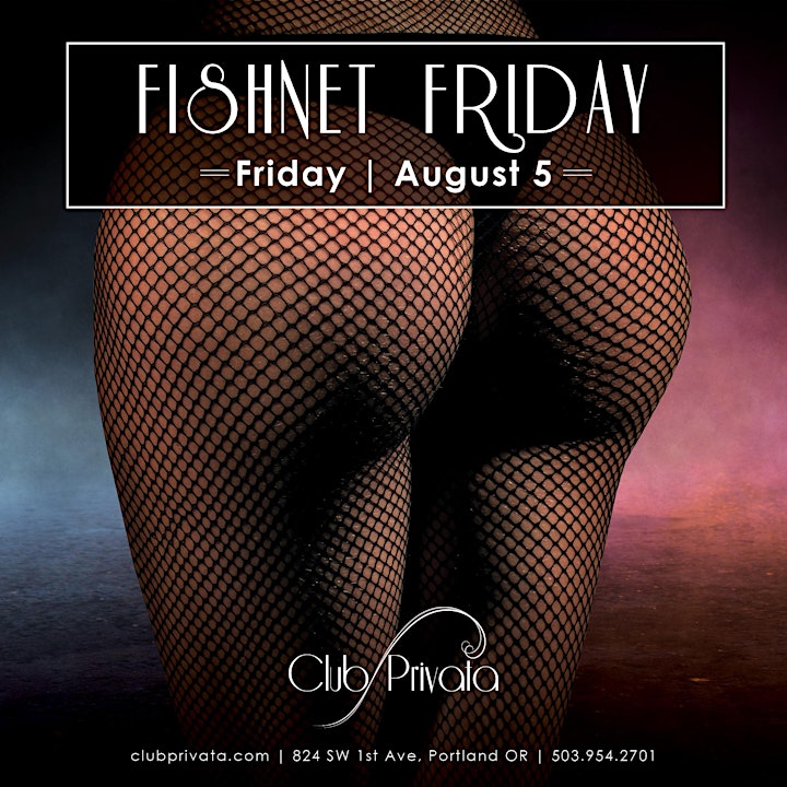 Club Privata: Fishnet Friday image