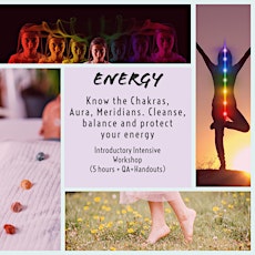 Know the Chakras & Aura. Cleanse, Balance and Protect your Energy tickets