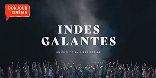 Screening - Les Indes Galantes