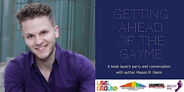 "Getting Ahead of the Gayme": Launch Party and Book Discussion. 