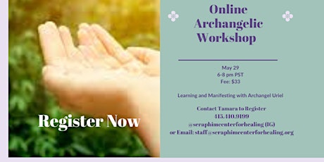 Archangelic Workshop: Learn and Manifest with Uriel tickets