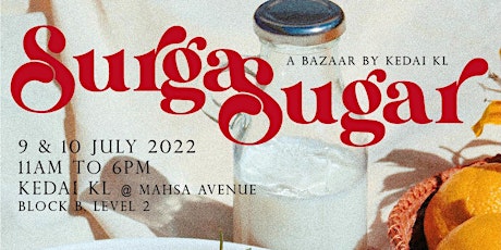 SurgaSugar Bazaar by KEDAI KL tickets