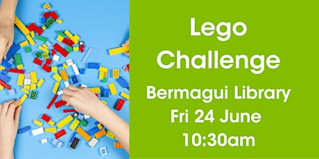 Lego Challenge @ Bermagui Library tickets