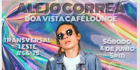 Alejo Correa: boavista Café Lounge entradas