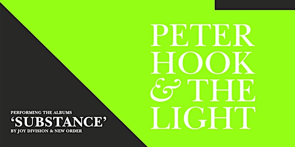 PETER HOOK & THE LIGHT (UK)