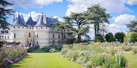 30 ans du Festival International des Jardins au Château Chaumont & Vendôme billets