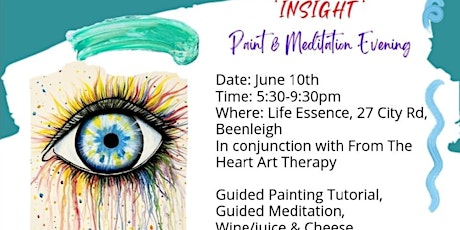 'INSIGHT' Paint and Meditation Evening tickets