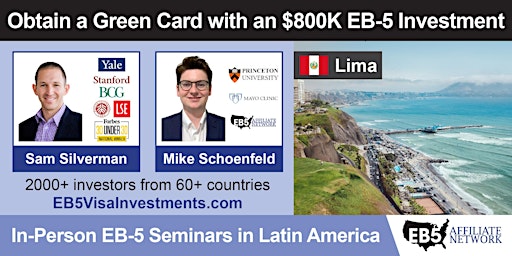 Obtain a U.S. Green Card With an $800K EB-5 Investment – Lima