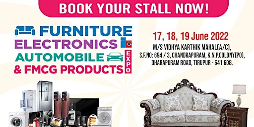 FURNITURE ELECTRONICS AUTOMOBILE & FMCG PRODUCTS EXPO