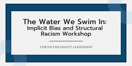 Implicit Bias and Structural Racism Workshop | Feb 16, 2023