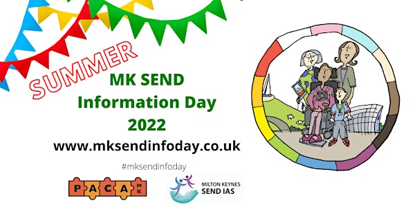 Summer MK SEND Information Day 2022