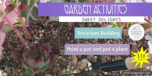 Terrarium Building and Pot Painting Workshops