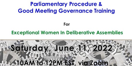 Parliamentary Procedure & Good Meeting Governance for Exceptional Women tickets