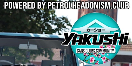 SPECTATOR TICKETS - YAKUSHI JDM CAR SHOW powered by Petrolheadonism.Club tickets