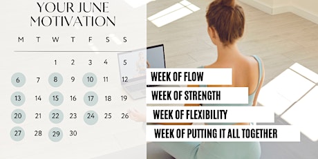 JUNE MOTIVATION with yoga practice tickets
