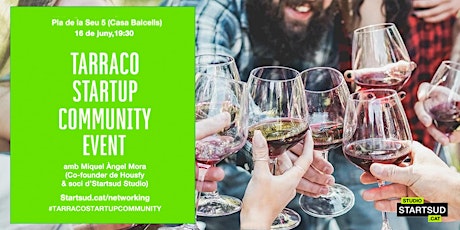 Tarraco Startup Community. Networking & beers. entradas