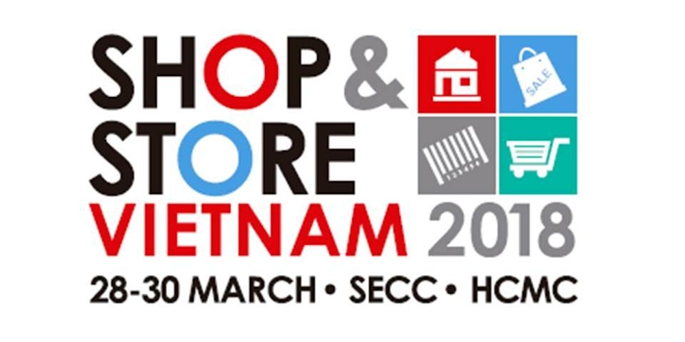 SHOP & STORE VIETNAM 2018