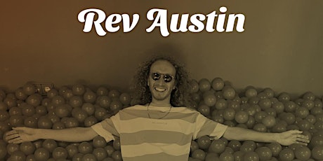 Rev Austin @Malanga Café tickets