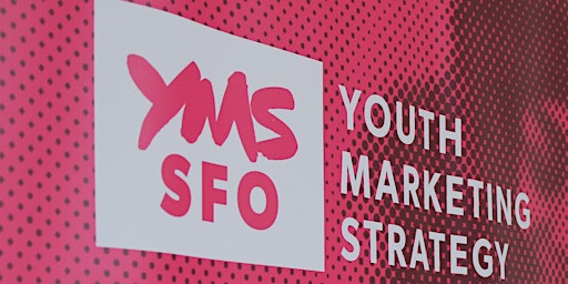 Youth Marketing Strategy San Francisco 2022