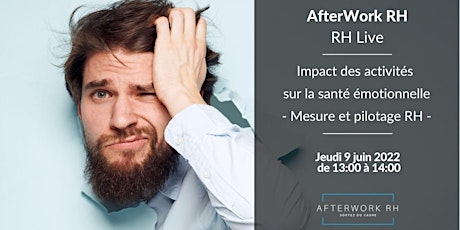 RH Live AfterWork  RH - Impact des activités sur la santé émotionnelle billets