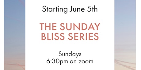 The Sunday Bliss Series - Yoga Nidra in June 2022 tickets