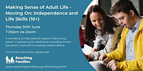 Making Sense of Adult Life - Moving on: Independence and life skills (16+) tickets