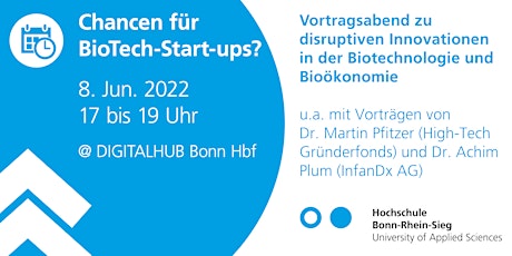 Symposium: Chancen für BioTech-Start-ups Tickets