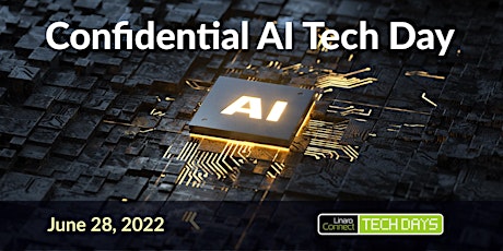 Linaro and Arm Confidential AI Tech Event primary image