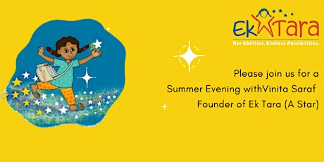 A summer evening with Vinita Saraf, Founder of Ek Tara tickets