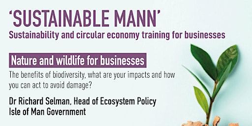 Biosphere Isle of Man | ‘Sustainable Man’ | Nature and wildlife for busines