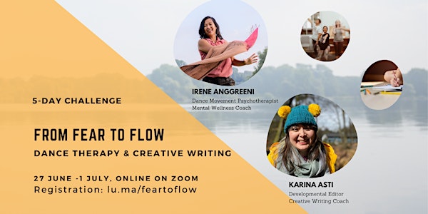 5-Day Challenge: From Fear to Flow with Dance Therapy & Creative Writing