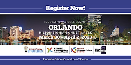 Primaire afbeelding van 2023 Innovative Schools Summit ORLANDO