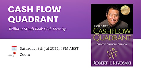 Cashflow Quadrant by Robert Kiyosaki - Book Club Meetup tickets