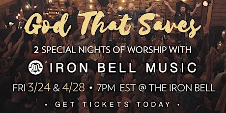  God That Saves // 2 Nights with Iron Bell Music  primary image