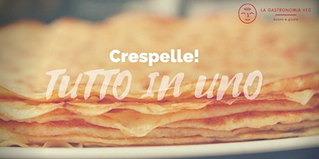 Immagine principale di Tutto in uno: crespelle! 