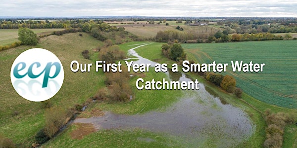 Evenlode Catchment Partnership: Our First Year as a Smarter Water Catchment