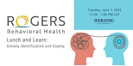 Rogers Lunch and Learn: Anxiety Identification and Coping primary image
