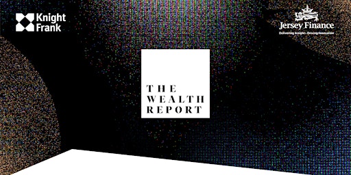 Knight Frank Wealth Report 2022 Breakfast Briefing