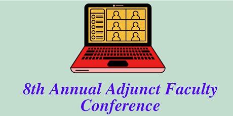 8th Annual Adjunct Faculty Conference tickets