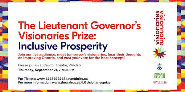 LIEUTENANT GOVERNOR'S VISIONARIES PRIZE_INCLUSIVE PROSPERITY / PRIX VISIONN...