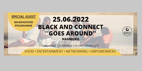 Black and Connect ‘goes around’ 2022 Hamburg tickets
