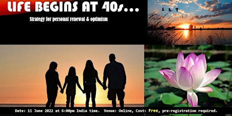 Life Begines at 40s... Strategy for personal renewal & optimism tickets