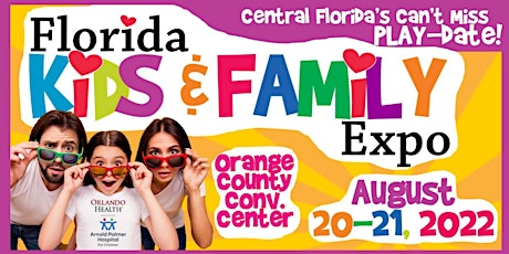 Florida Kids and Family Expo 2022 tickets