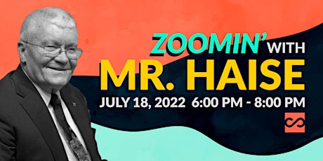 Zoomin' with Mr. Haise tickets